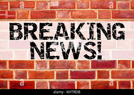 Ispirazione per didascalia di testo dell'annuncio concettuale che mostra le ultime notizie. Concetto di business per Newspaper Breaking News scritto su vecchio sfondo di mattoni W Foto Stock