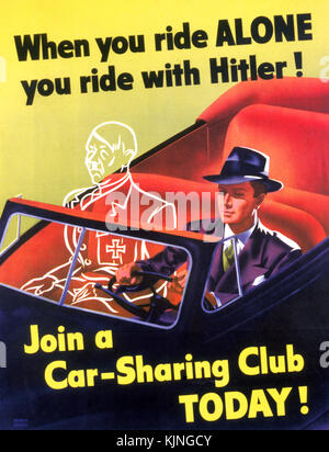 Vintage WW2 la propaganda americana poster di promozione un risparmio di carburante del car-sharing in una automobile club 1940 con Adolf Hitler delineato come un passeggero indesiderato Foto Stock