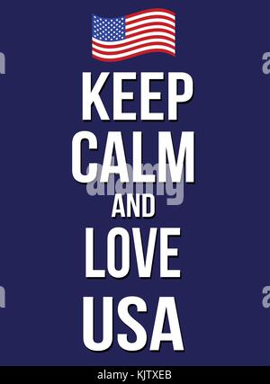 Mantenere la calma e di amore usa poster, illustrazione vettoriale Illustrazione Vettoriale