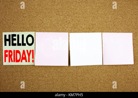 Ispirazione concettuale per la scrittura a mano con didascalie di testo che mostrano il concetto di Friday Business per venerdì - buon fine settimana con la coloratissima Sticky Note Close Foto Stock