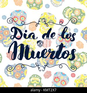 Il giorno dei morti, scritte preventivo su zucchero handdrawn teschi e rose sfondo, illustrazione vettoriale. Illustrazione Vettoriale