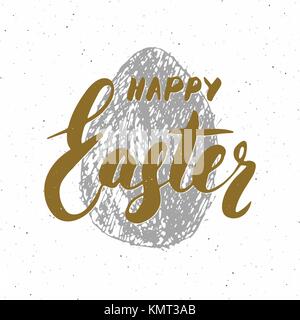 Felice Pasqua disegnati a mano biglietto di auguri con scritte e disegnò grunge uovo. retro vintage holiday illustrazione vettoriale Illustrazione Vettoriale