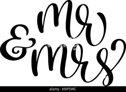 Il signor e la signora testo su sfondo bianco. Disegnata a mano Calligraphy lettering nozze illustrazione vettoriale Illustrazione Vettoriale