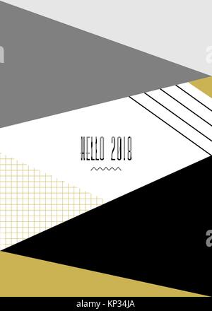 Nuova e moderna anno di modello di biglietto d'auguri testo Ciao 2018 e gli elementi geometrici in nero, bianco e grigio e giallo. Illustrazione Vettoriale