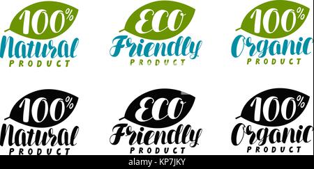 Naturale, prodotto organico logo o etichetta. Eco Friendly, bio icona. Lettering illustrazione vettoriale Illustrazione Vettoriale