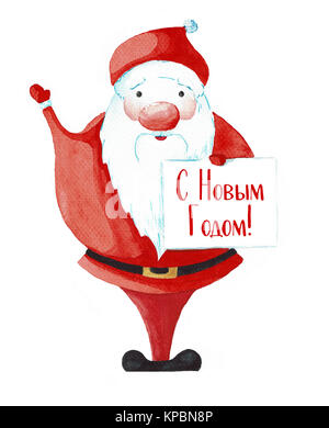 Cartoon Santa Claus acquarello dipinto isolati su sfondo bianco. Cartolina per il Natale e il nuovo anno. Nel testo russo: Felice Anno Nuovo! Foto Stock