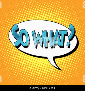 Così che cosa questione del libro di fumetti di testo di bolle Foto Stock