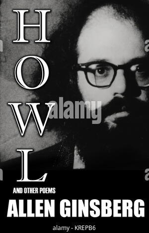La versione moderna della famosa collezione di poesie di Allen Ginsberg dal 1955. Foto Stock