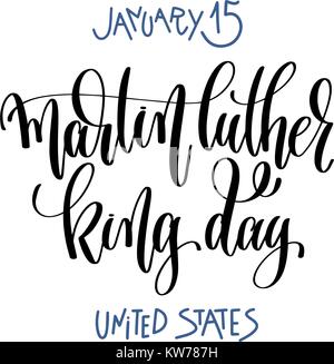 15 gennaio - Martin Luther King day - STATI UNITI, lettera a mano Illustrazione Vettoriale