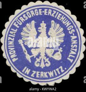 Provinzial Siegelmarke Fürsorge-Erziehungs-Anstalt in Zerkwitz W0334709 Foto Stock