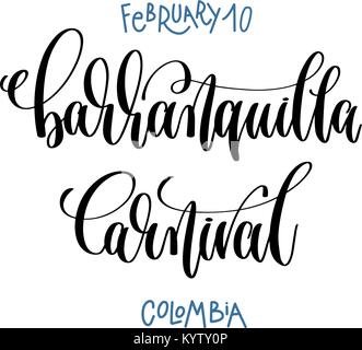 10 Febbraio - carnevale di Barranquilla - Colombia, scritte a mano i Illustrazione Vettoriale