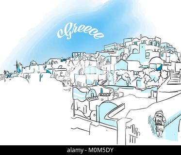 Schizzo di Oia, Grecia. Disegnata a mano illustrazione vettoriale con moderni Headline. Utilizzare per il biglietto di auguri e travel marketing. Illustrazione Vettoriale