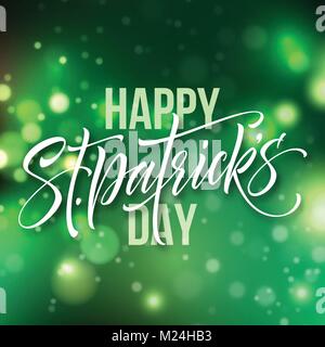 San Patrizio giorno il messaggio di saluto della scheda scritte sul verde sfondo bokeh di fondo. Illustrazione Vettoriale Illustrazione Vettoriale