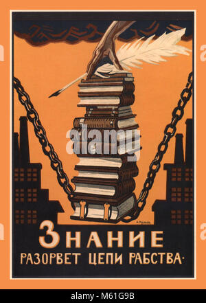 1900 Poster Vintage russo Unione Sovietica URSS " conoscenze potrà spezzare le catene della schiavitù" dall artista grafico Alexei Radakov c1920 Foto Stock