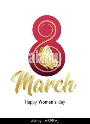 Buon Giorno della donna. 8 marzo biglietto di auguri con elegante golden scritte a mano, farfalle e pietre diamante. Illustrazione Vettoriale. Illustrazione Vettoriale