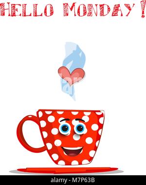 Cartoon carino sorridente coppa rosso carattere con white polka dots pattern, occhi blu, cuore in vapore e testo Ciao lunedì isolati su sfondo bianco. Ve Illustrazione Vettoriale