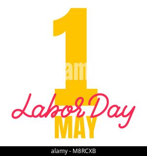 Festa del lavoro. Giorno di maggio il Card. 1 maggio vacanza design lettering Illustrazione Vettoriale