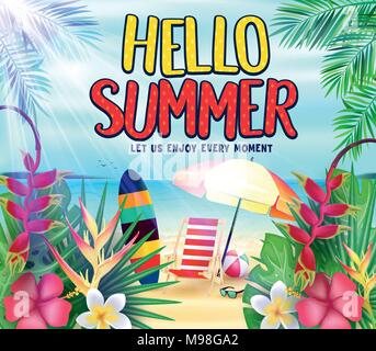 Ciao estate presso la riva del mare cerchiamo di godere di ogni momento Poster con foglie tropicali, fiori, tavola da surf, palla spiaggia, panca e ombrellone in spiaggia Illustrazione Vettoriale