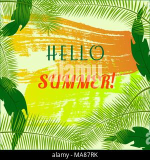 Vacanza dipinte di sfondo con scritte Ciao estate e diverse foglie di palma, bright illustrazione vettoriale adatto per il periodo estivo cartoline, banne Illustrazione Vettoriale
