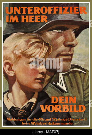 WW2 Propaganda nazista Wehrmacht Recruitment Recruiting Poster for Hitler Youth 1943 "Be a non-commissioned Officer in the Army. Seguite il suo esempio". .’messaggio ai giovani Hitler di età compresa tra i 4 e i 12 anni’ Foto Stock