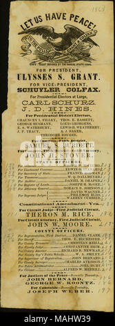 Per il presidente degli Stati Uniti, Concedere, per il vice presidente, Schuyler Colfax, seguita dal repubblicano di ardesia. Titolo: Elezione handbill intitolato "Fateci avere la pace! Per i sondaggi per concedere e Colfax,' 1868 . 1868. Foto Stock