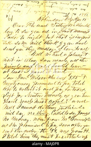 Riguarda i suoi affari. Comprende anche la nota scritta Aprile 11. Titolo: lettera firmata Tom Robinson, Illinois, per famiglia, Aprile 11, 1861 . 11 aprile 1861. Hawley, Thomas S., 1837-1918 Foto Stock