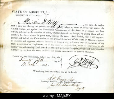 Giura di giuramento di fedeltà al Governo degli Stati Uniti e dello Stato del Missouri. Titolo: il giuramento di fedeltà di Christian D. Wolff del Missouri, Contea di St.Louis . Il 25 marzo 1863. Wolff, Christian D. Foto Stock