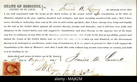 Giura di giuramento di fedeltà al Governo degli Stati Uniti e dello Stato del Missouri. Titolo: il giuramento di fedeltà di Francesco A. Lorenz del Missouri, nella contea di San Luigi . Il 19 agosto 1865. Lorenz, F. Foto Stock