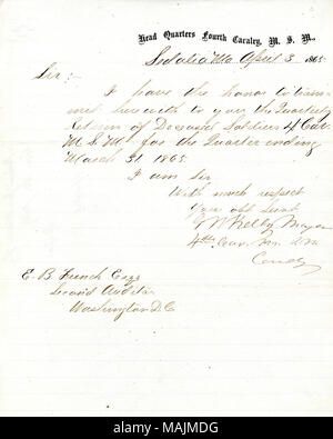 Membri, "mi pregio di trasmetterle qui a voi il ritorno trimestrale di soldati deceduti 4 Cav. M.S.M. per il trimestre che si è concluso il 3 marzo 1865.' non contiene il rendimento effettivo dei soldati deceduti. Titolo: lettera firmata George W. Kelly, capo quarti quarto cavalleria, M.S.M., Sedalia, Mo., di E.B. Francese, secondo revisore, Washington, 3 aprile 1865 . Il 3 aprile 1865. Kelly, George W. Foto Stock