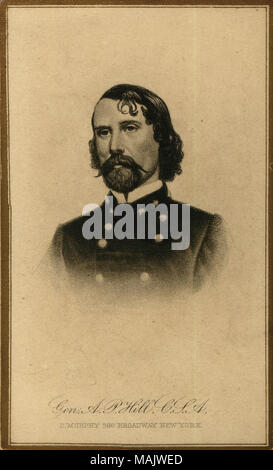 Busto ritratto di un uomo in uniforme. 'Gen. A. P. Hill , C.S.A.' (stampato sotto immagine) 'Lieut - Generale Ambrogio P. Hill. Pini del fiume James Mill 2a Bull Run Antietam Fredricksburg [sic] Chancellersville Gettysburg deserto Spotsylvania Cold Harbor Pietroburgo.' (scritta sul lato inverso di immagine). Titolo: Ambrose Powell Hill, Generale (Confederate). . Tra il 1861 e il 1865. Foto Stock