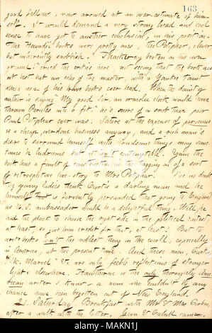 Commenti su George William Curtis. Trascrizione: good fellow, ora siamo arrivati a un eccesso di stima di se stesso [George William Curtis]. Sarebbe una domanda molto forte di testa e di raffreddare il senso di avere ottenuto per un'altra conclusione, nella sua posizione. Il Howadji libri erano piuttosto quelle di Potifar, intelligente, ma intrinsecamente snob. ?Ǣ[William Makepeace] Thackeray battuti sul proprio terreno! ? Gridò il critico ?s qui, non vedendo che il libro è stato migliori ma un eco del maestro con un Yankee macchia che nessuno dei suoi libri coraggiosi mai avuto. Quando il dolce autore dice ?ǣMy buona Sir, un orologio Ormolu sarebbe hav Foto Stock