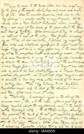 Descrive una visita alle Cascate del Niagara. Trascrizione: dal principale per le isole minori sono stati spazzati via dalla forza delle rapide, LEAP e ruggito e il lettore RUSH come dei vecchi. Sopra la minore caduta americano era un vecchio ragazzo di pesca (!) ? Chiedo se ha preso più di tanto. Tutti i boschi sono stati nel loro graziosi colori autunnali, in grado di rivaleggiare con quelle su quelle una volta ho visto in questa stagione dell'anno circa il Mammoth Cave del Kentucky. Dopo circumambulating l'isola abbiamo [Gunn e Lucia Cooper] restituito al sup al cottage, Onorevole Griffin che ci accompagnano. In seguito al suo invito, ho recuperato la mia moquette sacco da hotel e e Foto Stock