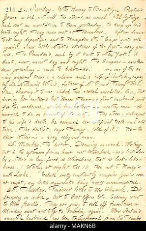 Per quanto riguarda un racconto di Fanny Fern circa suo padre Nathaniel Willis. Trascrizione: 24. Domenica. Con [Jesse] Haney a Brooklyn. [James] Parton. Grazia [Eldredge] in letto, non bene, gli altri come di consueto. Sol Eytinge aveva inviato un invito a loro ieri, a mantenere la sua nascita-notte. Essi hanno incontrato a [Mortimer] Thomsons. Dopo la cena ha preso la mia partenza e ad Hampden San "chips" [Anna Thomson] abbastanza bene di nuovo. Visto poco [Thomas] Nast's sletches della lotta [tra John C. Heenan e John Morrissey] ? Molto buoni. [Frank] Pounden e da 8 torna a New York. Un dank crudi, giorno umido Foto Stock