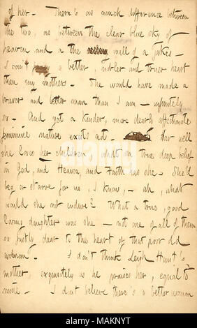 Commenti sulla sua madre. Trascrizione: di lei. Vi ?s come molta differenza tra i due [Rebecca Kidder e Gunn ?s madre, Naomi Butler Gunn], come tra il cielo azzurro del cielo e il [parola barrata] Parete di jakes ? Posso ?t fancy un migliore e più nobile e vero cuore di mia madre. Lei avrebbe fatto una più coraggiosa e un uomo migliore di io sono ? Così all'infinito. E ancora un kinder, più caro affettuoso natura femminile non esiste. [Parole barrata] come pure lei ama i suoi figli, cosa una vera e profonda fede in Dio e cielo e fede ha lei. Ella ?d beg o morire di fame per noi, SO, ? Foto Stock