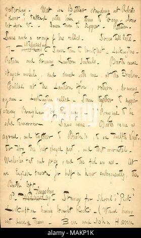 Commenti su una produzione di William Shakespeare, dodicesima notte. Trascrizione: ieri. Incontrato Joe Butler permanente al [William] Roberts porta, ha parlato con lui, allora alla sala [290 Broadway]. Ha acceso il fuoco &c. Giù in città per cena. Ritorno. Davis e un crony della sua chiamata. Ha attirato fino a tardi. 7. Martedì mercoledì. Down Town a colazione. Lockingtons. Ritorno e lanterna di disegno iniziali. [William] Barth venne alloggiato un po' di tempo e cenato con me, all'Excelsior. Chiamato a lanterna Office, ritorno di nuovo disegno. Lockington chiamato. Verso il basso insieme alla cena (vedere [Giovanni] Brougham dal modo.) ?ǣPicay Foto Stock