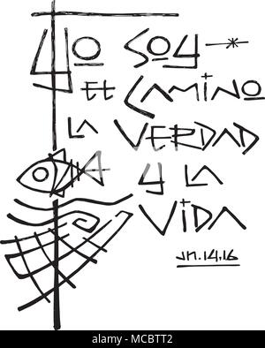 Disegnata a mano illustrazione vettoriale o di disegno di una frase in spagnolo che significa: Io sono la via la verità la vita Illustrazione Vettoriale