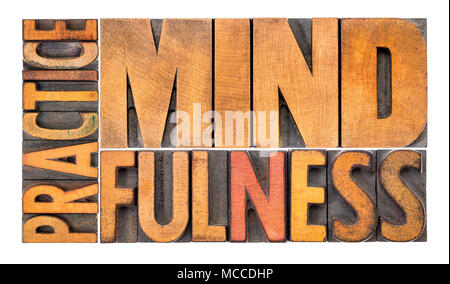 Pratica mindfulness - parola isolata in astratto vintage rilievografia tipo legno blocchi di stampa Foto Stock