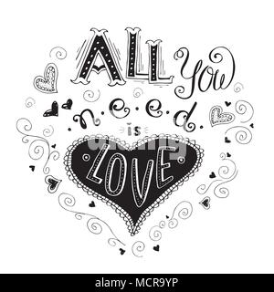 Tutto ciò di cui hai bisogno è amore, scritto a mano scritte apparel t-shirt design, stock illustrazione vettoriale Illustrazione Vettoriale