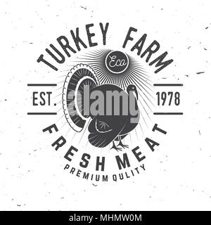 La Turchia Farm Badge o etichetta. Carni fresche. Illustrazione Vettoriale. Vintage design tipografia con la Turchia silhouette. Gli elementi sul tema della Turchia azienda agricola. Illustrazione Vettoriale