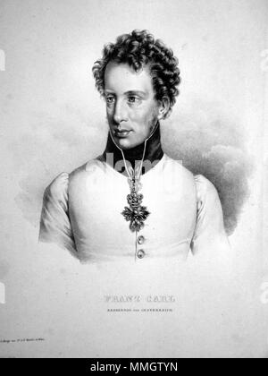 . Deutsch: Franz Karl von Österreich (1902-1878), Erzherzog, Vater des Kaiser Franz Joseph . circa 1825. Franz Karl Erzherzog Kunike Foto Stock