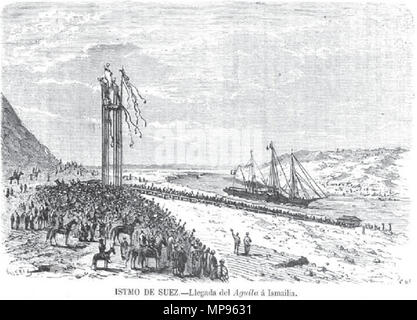 . Español : Canal de Suez. Llegada del Aguila a Ismailia. La inauguración oficial se realizó el 17 de noviembre de 1869 con la presencia de la emperatriz Eugenia de Montijo. Il 31 dicembre 2012, 20:12:17. La Ilustración española y americana. 25/12/1869. página 14. Dibujo, C.M. Grabado, Klertz. 815 Llegada del Aguila a Ismailia Foto Stock