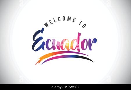 Ecuador Benvenuti al messaggio in viola vibranti colori moderni illustrazione vettoriale. Illustrazione Vettoriale