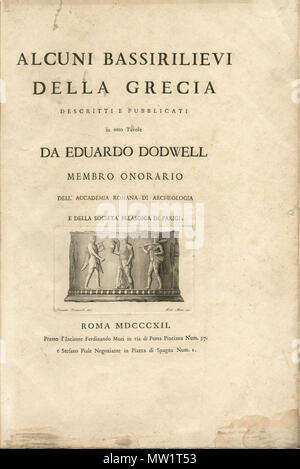 . Inglese: Edward Dodwell. Le visualizzazioni e le descrizioni di Cyclopian o, Pelasgic rimane, in Grecia e in Italia; con le costruzioni di un periodo successivo, Londra, Adolphus Richter, MDCCCXXXIV (1834). 1834. Edward Dodwell (1767-1832) Descrizione pittore irlandese e scrittore Data di nascita e morte 30 novembre 1767 13 Maggio 1832 Luogo di nascita e morte Dublino Roma sede di lavoro Cambridge, Grecia, Napoli, Roma competente controllo : Q536003 VIAF: 29669247 ISNI: 0000 0000 775 5936 ULAN: 500046691 LCCN: N84081579 GND: 118526170 WorldCat 608 Pagina Titolo antico rilievo, più eventualmente dalla bocca di un pozzo ( Foto Stock