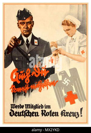 Vintage anni quaranta tedesco propaganda di reclutamento poster per la Croce Rossa il reclutamento di lavoratori medici. Illustra un medic soldato in una uniforme e un infermiere del bendaggio i feriti dietro di lui. Aquila tedesca con una croce uncinata tenendo una croce rossa "Vuoi diventare un membro della Croce Rossa! Foto Stock