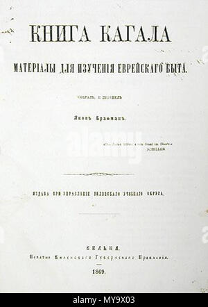 . Русский: Книга кагала. Материалы для еврейского изучения быта. Издание 1. 1869 год. Inglese: Kahal il libro. Materiali per lo studio della vita ebraica. Problema 1. 1869. Il 10 novembre 1869. Яков Брафман 289 Kagal prenota Foto Stock