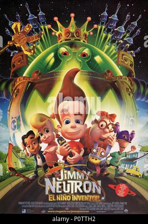 Pellicola originale titolo: JIMMY NEUTRON: BOY GENIUS. Titolo inglese: JIMMY NEUTRON: BOY GENIUS. Regista: John A. DAVIS. Anno: 2001. Credito: Nickelodeon Movies/DNA Productions/O ENTERTAINMENT / Album Foto Stock