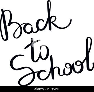 Si torna a scuola. Disegnato a mano lettering vettore di espressione. Motivare moderno decor di calligrafia per parete, poster, stampe e biglietti, t-shirt e altri Illustrazione Vettoriale