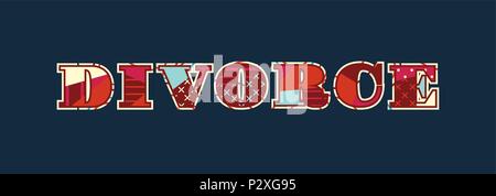 La parola divorzio concetto scritto in astratto colorato la tipografia. EPS vettoriali 10 disponibili. Illustrazione Vettoriale