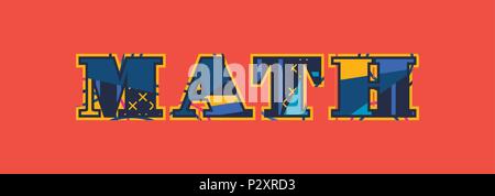 La parola MATH concetto scritto in astratto colorato la tipografia. EPS vettoriali 10 disponibili. Illustrazione Vettoriale