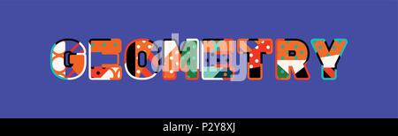 La geometria di parola concetto scritto in astratto colorato la tipografia. EPS vettoriali 10 disponibili. Illustrazione Vettoriale